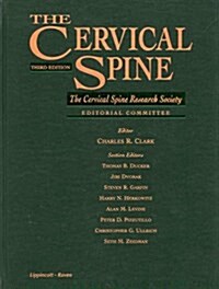 The Cervical Spine: The Cervical Spine Research Society Editorial Committee (Hardcover, 3 Sub)