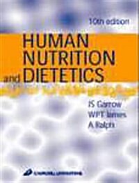 Human Nutrition and Dietetics, 10e (Paperback, 10)
