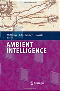 Ambient Intelligence (Paperback, Softcover reprint of hardcover 1st ed. 2005)