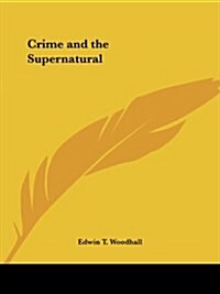 Crime and the Supernatural (Paperback)