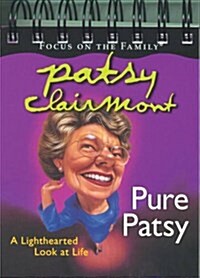 Pure Patsy (calendar) (Calendar, illustrated edition)