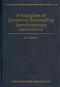 Principles of Electron Tunneling Spectroscopy (Hardcover)