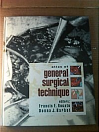 Atlas of General Surgical Technique (Hardcover)