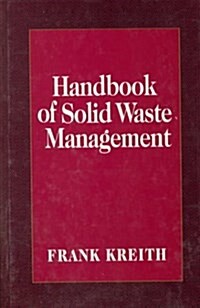 Handbook of Solid Waste Management (Hardcover)