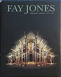 [중고] Fay Jones: The Architecture of E. Fay Jones, Faia (Hardcover, 0)