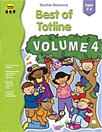 The Best of Totline, Volume IV (Paperback)