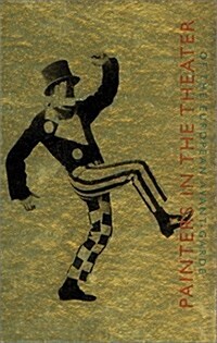 Painters In The Theater Of The European Avant-Garde (Hardcover)