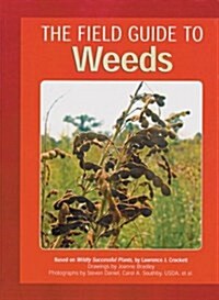 The Field Guide to Weeds (Spiral-bound, Spi)