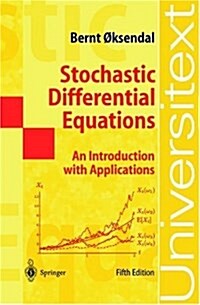 Stochastic Differential Equations: An Introduction with Applications (Paperback, 5th)