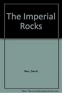 The Imperial Rocks (Hardcover, Slp)