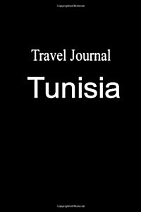 Travel Journal Tunisia (Paperback)