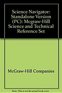 Science Navigator: McGraw-Hill Science and Technical Reference Set on Cd-Rom/DOS & Windows Versions (Hardcover, CD-Rom)