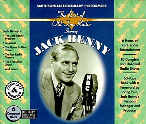 Smithsonian Collection The Best of Old-Time Radio Starring Jack Benny (Radio Spirits and the Smithsonian) (Audio CD, Audio CD)