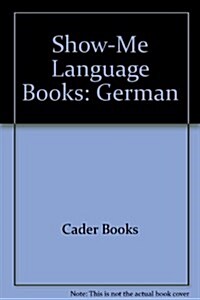 Show-Me Language Books: German (Paperback)