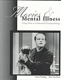 Movies and Mental Illness (Paperback, 1st)