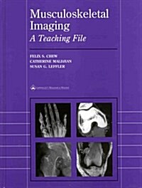 Musculoskeletal Imaging: A Teaching File (Hardcover)
