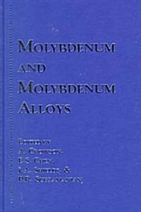 Molybdenum and Molybdenum Alloys (Hardcover)