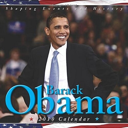 Barack Obama: 2010 Wall Calendar (Calendar, Wal)