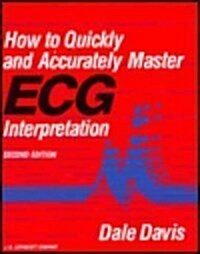 How to Quickly and Accurately Master Ecg Interpretation (Paperback, 2 Sub)