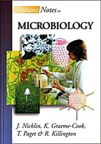 Instant Notes in Microbiology (Paperback, 1st)