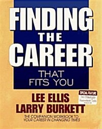 Finding the Career That Fits You (Paperback)