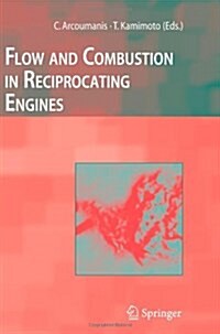Flow and Combustion in Reciprocating Engines (Paperback)