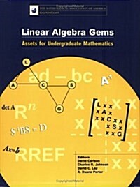 Linear Algebra Gems: Assets for Undergraduate Mathematics (The Mathematical Association of America Notes Series, Volume 59) (Paperback)