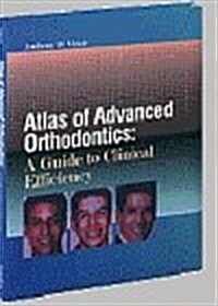 Atlas of Orthodontics: A Guide to Clinical Efficiency (Hardcover)