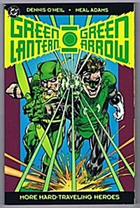 Green Lantern - Green Arrow: The Collection: Volume Two: More Hard-Traveling Heroes (Paperback)