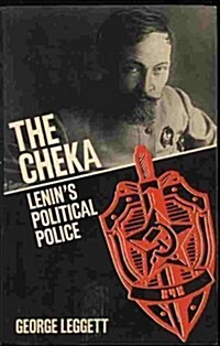 The Cheka: Lenins Political Police (Paperback)
