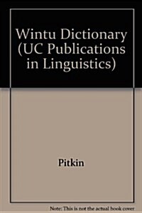 Wintu Dictionary (University of California Publications in Linguistics, Vol. 95) (Paperback)