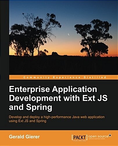 Enterprise Application Development with Extjs and Spring (Paperback)