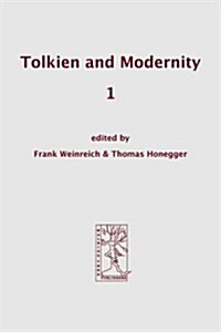 Tolkien and Modernity 1 (Paperback)