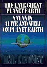The Greatest Works of Hal Lindsey: The Late Great Planet Earth/Satan Is Alive and Well on Planet Earth (Hardcover)