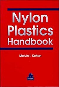 Nylon Plastics Handbook (Hardcover)