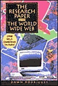 The Research Paper and the World Wide Web (Paperback, 1st)