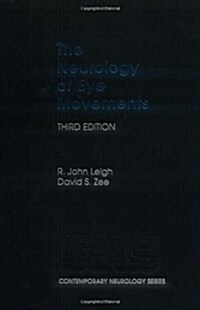 The Neurology of Eye Movements (Contemporary Neurology Series) (Hardcover, 3)