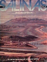 The Salinas Valley: An Illustrated History (Hardcover, 1st)