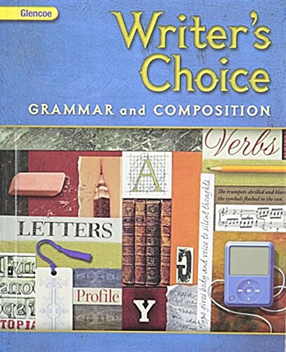 Writers Choice: Grammar and Composition, Grade 6 (Hardcover, Student)
