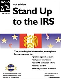 Stand Up to the IRS, Sixth Edition (Paperback, 6 Sub)