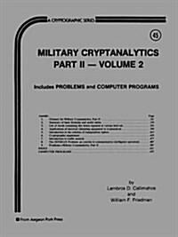 Military Cryptanalytics: Includes Problems and Computer Programs (Cryptographic Series) (Paperback)