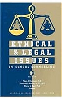 Ethical & Legal Issues in School Counseling (Paperback, 3)