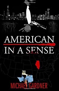 American In a Sense: City in a Garden (Paperback)