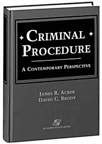 Criminal Procedure: A Contemporary Perspective (Hardcover)