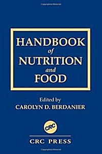 Handbook of Nutrition and Food (Hardcover)