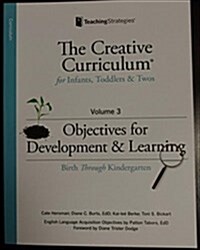 Creative Curriculum for Infants, Toddlers and Twos (Paperback)