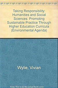 Humanities and Social Sciences (Taking Responsibility Series) (Paperback, 0)