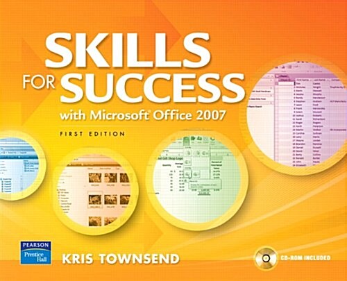 Skills for Success Using Microsoft Office 2007 Value Pack (includes myitlab for GO! with Microsoft Office 2007 & Technology in Action, Introductory) (Paperback)