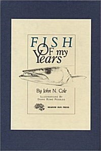 Fish of My Years (Hardcover)