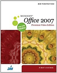 Bundle: New Perspectives on Microsoft Office 2007, First Course, Premium Video Edition + WebTutor(TM) on Blackboard Printed Access Card (Spiral-bound, 1)